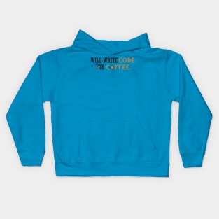 Will write code for coffee Kids Hoodie